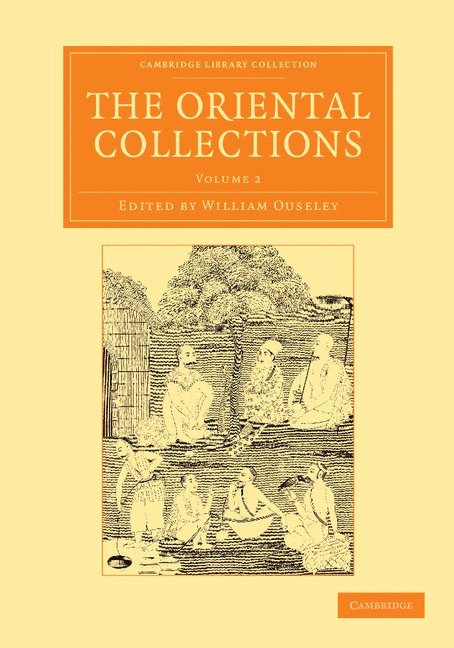 William Ouseley - The Oriental Collections, Häftad