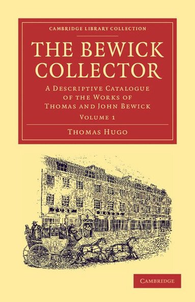 Thomas Hugo - The Bewick Collector, Häftad