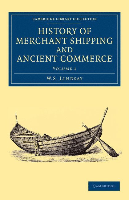 History of Merchant Shipping and Ancient Commerce 1