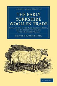 bokomslag The Early Yorkshire Woollen Trade