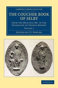 bokomslag The Coucher Book of Selby