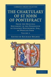 bokomslag The Chartulary of St John of Pontefract