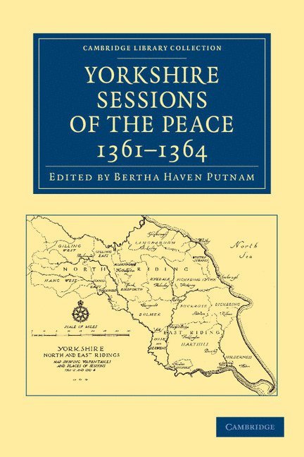 Yorkshire Sessions of the Peace, 1361-1364 1