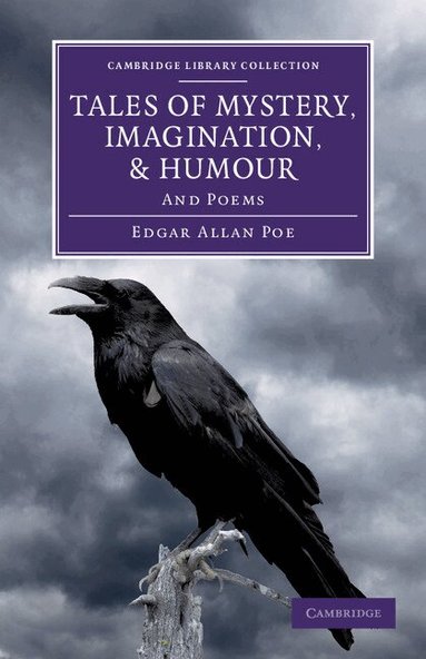 Edgar Allan Poe - Tales of Mystery, Imagination, and Humour, Häftad