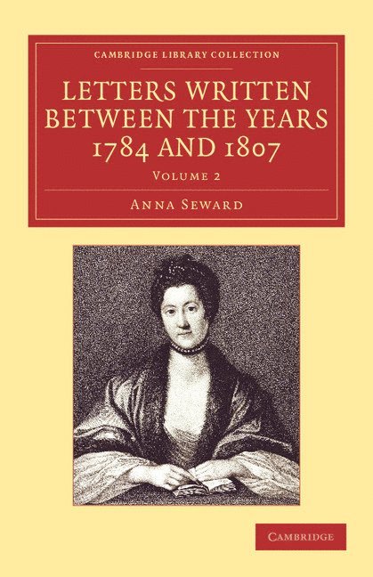 Letters Written between the Years 1784 and 1807 1