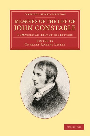 bokomslag Memoirs of the Life of John Constable, Esq., R.A.
