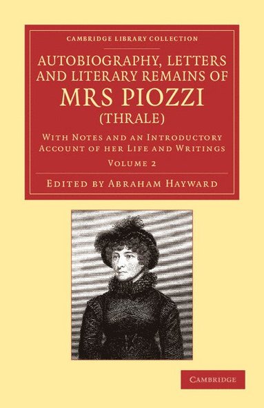 bokomslag Autobiography, Letters and Literary Remains of Mrs Piozzi (Thrale)