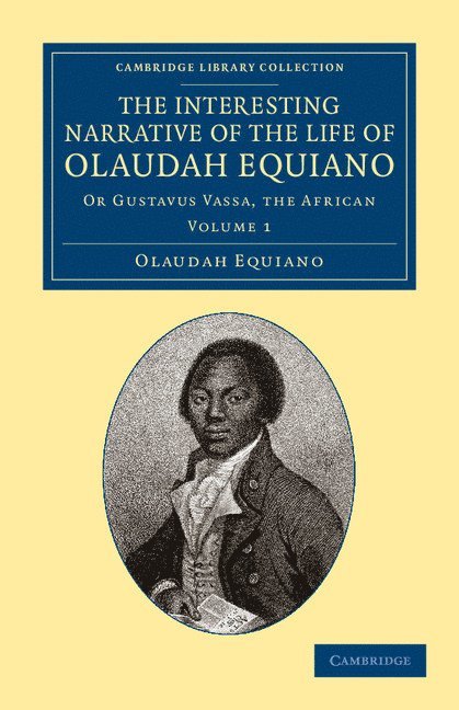 The Interesting Narrative of the Life of Olaudah Equiano 1