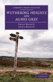 bokomslag Wuthering Heights and Agnes Grey