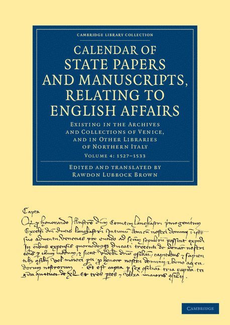 Calendar of State Papers and Manuscripts, Relating to English Affairs 1
