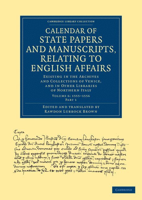 Calendar of State Papers and Manuscripts, Relating to English Affairs 1