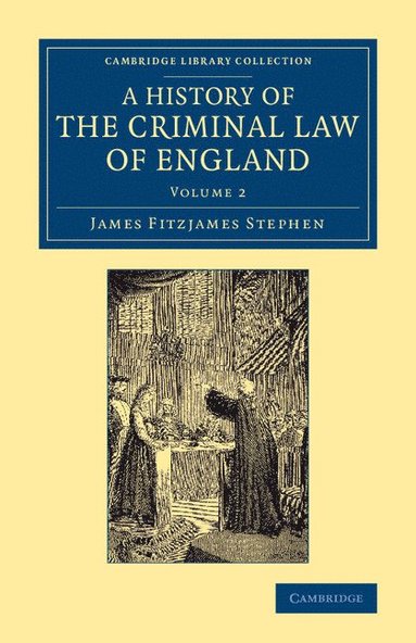 bokomslag A History of the Criminal Law of England