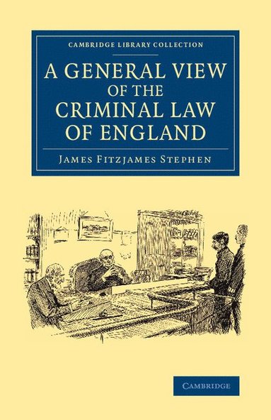 bokomslag A General View of the Criminal Law of England