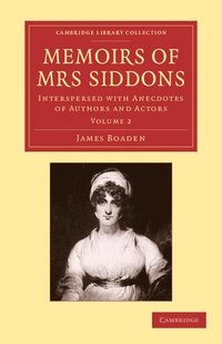 bokomslag Memoirs of Mrs Siddons