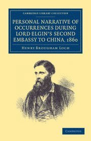 bokomslag Personal Narrative of Occurrences during Lord Elgin's Second Embassy to China, 1860