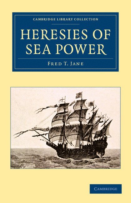 Heresies of Sea Power 1