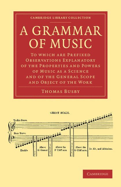 Thomas Busby - A Grammar of Music, Häftad