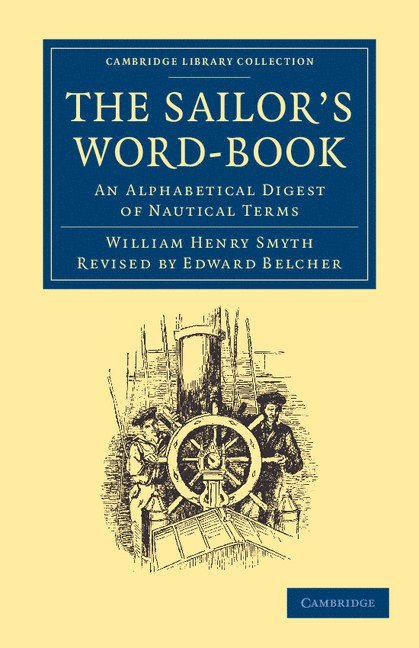 William Henry Smyth, Edward Belcher - The Sailor's Word-Book, Häftad