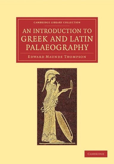 bokomslag An Introduction to Greek and Latin Palaeography