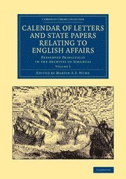 Calendar of Letters and State Papers Relating to English Affairs: Volume 3 1