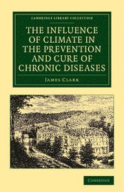 bokomslag Influence of Climate in the Prevention and Cure of Chronic Diseases