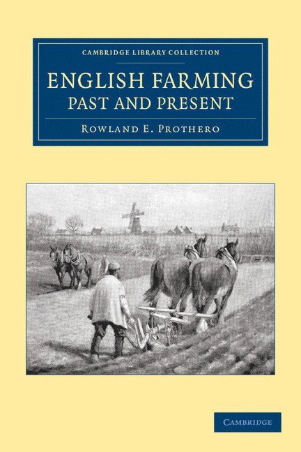 English Farming, Past and Present 1