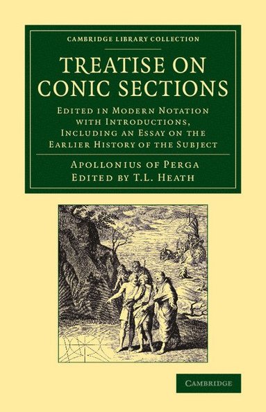 Apollonius of Perga, T. L. Heath - Treatise on Conic Sections, Häftad