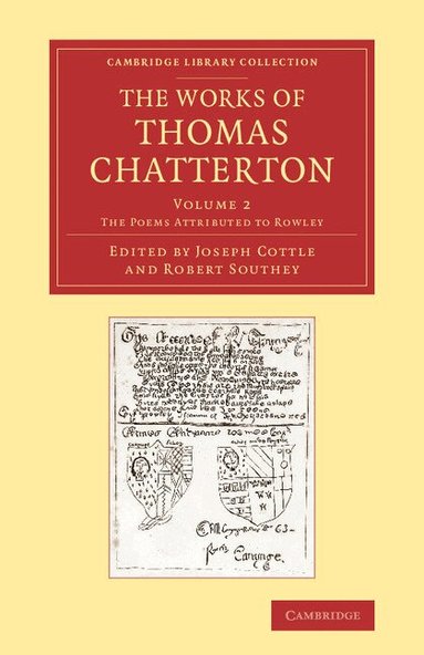 Thomas Chatterton, Joseph Cottle, Robert Southey - The Works of Thomas Chatterton, Häftad