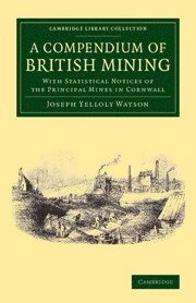bokomslag Compendium of British Mining