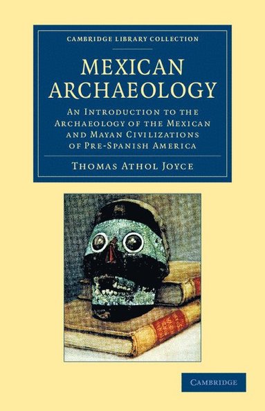 bokomslag Mexican Archaeology