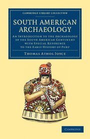 bokomslag South American Archaeology