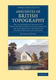 Richard Gough - Anecdotes of British Topography, Häftad