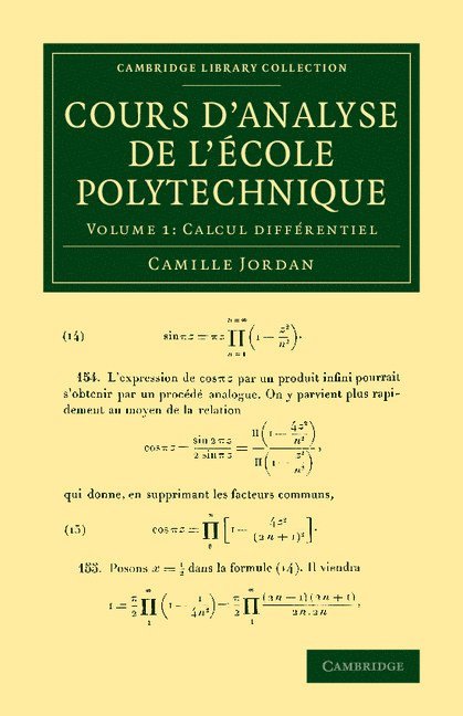 Cours d'analyse de l'ecole polytechnique: Volume 1, Calcul diffrentiel 1