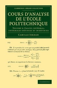 bokomslag Cours d'analyse de l'ecole polytechnique: Volume 2, Calcul intgral; Intgrales dfinies et indfinies