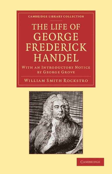 bokomslag The Life of George Frederick Handel