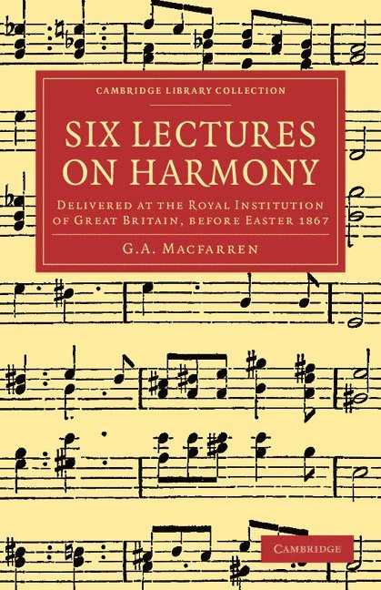 Six Lectures on Harmony 1