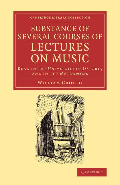 Substance of Several Courses of Lectures on Music 1