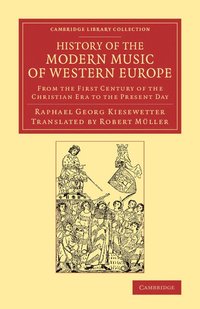 bokomslag History of the Modern Music of Western Europe