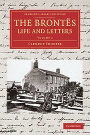 Brontës Life and Letters 1