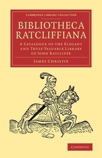 bokomslag Bibliotheca Ratcliffiana