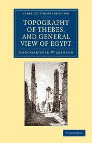 bokomslag Topography of Thebes, and General View of Egypt