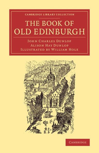 bokomslag The Book of Old Edinburgh