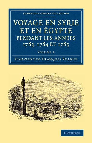 bokomslag Voyage en Syrie et en gypte pendant les annes 1783, 1784 et 1785