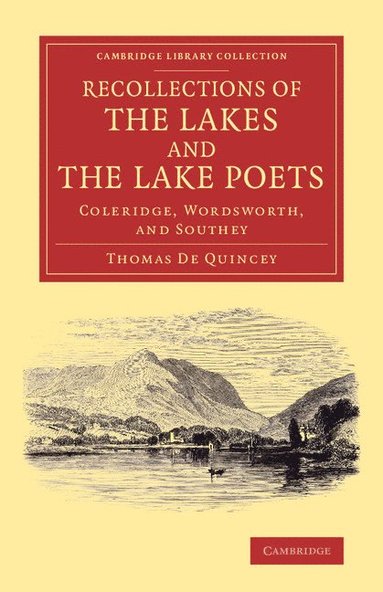 bokomslag Recollections of the Lakes and the Lake Poets