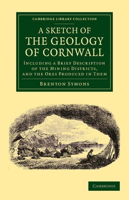 Sketch of the Geology of Cornwall 1