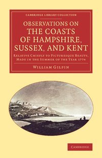 bokomslag Observations on the Coasts of Hampshire, Sussex, and Kent