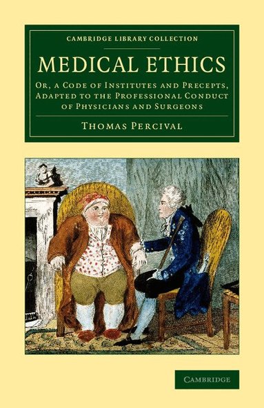 Thomas Percival - Medical Ethics, Häftad