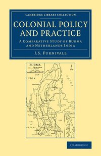 bokomslag Colonial Policy and Practice