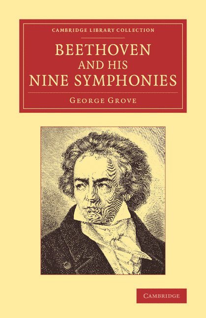 Beethoven and his Nine Symphonies 1