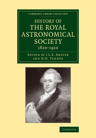 bokomslag History of the Royal Astronomical Society, 1820-1920